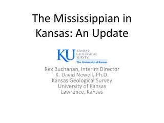 The Mississippian in Kansas: An Update