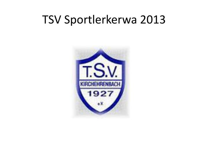 tsv sportlerkerwa 2013