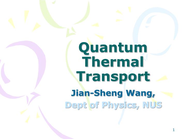 quantum thermal transport