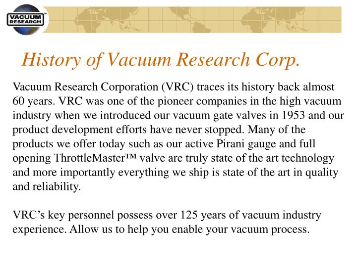 history of vacuum research corp