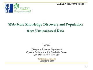 Web-Scale Knowledge Discovery and Population from Unstructured Data