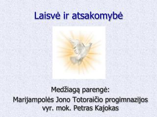 laisv ir atsakomyb