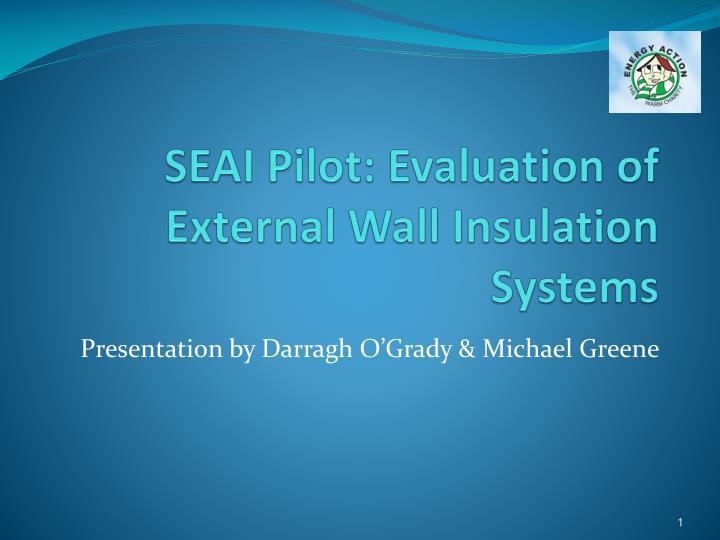 seai pilot evaluation of external wall insulation systems