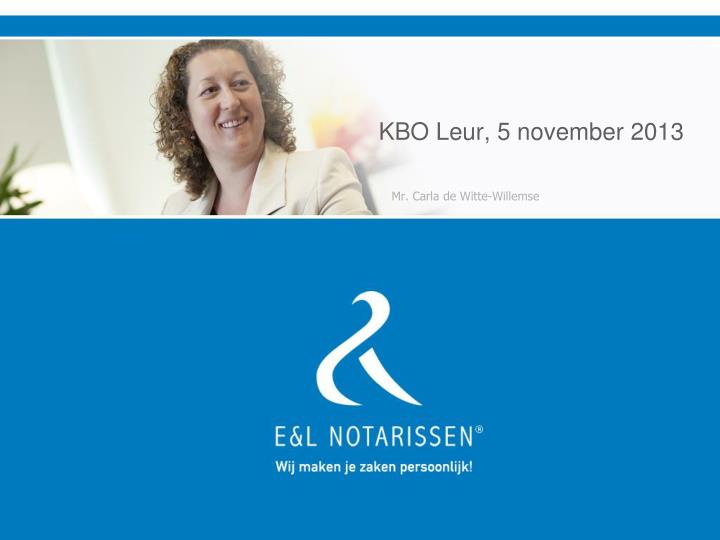 kbo leur 5 november 2013