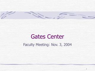 Gates Center
