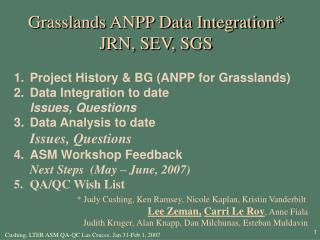 Grasslands ANPP Data Integration* JRN, SEV, SGS