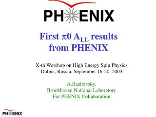 First ?0 A LL results from PHENIX