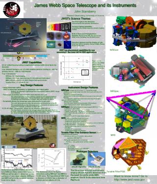 James Webb Space Telescope and its Instruments John Stansberry