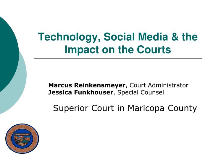 technology social media the impact on the courts