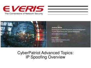 CyberPatriot Advanced Topics: IP Spoofing Overview