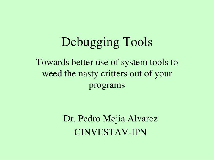 debugging tools