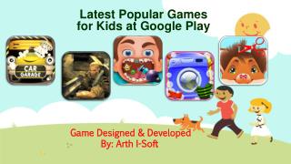 Latest Popular Games for Kids at Google Play
