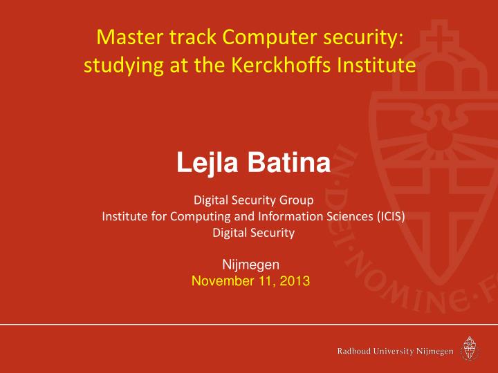 master track computer security studying at the kerckhoffs institute