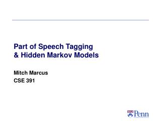 Part of Speech Tagging &amp; Hidden Markov Models