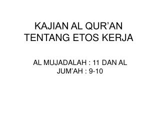 kajian al qur an tentang etos kerja