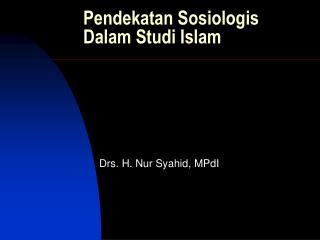 pendekatan sosiologis dalam studi islam