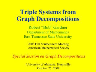 Triple Systems from Graph Decompositions