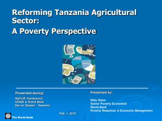 Reforming Tanzania Agricultural Sector: A Poverty Perspective