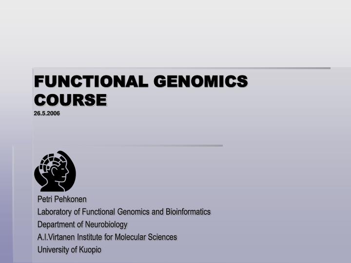 functional genomics course 26 5 2006