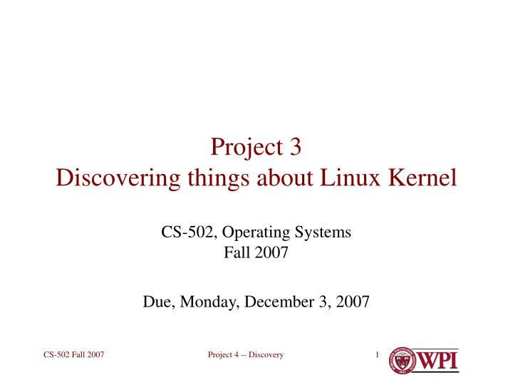 project 3 discovering things about linux kernel