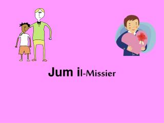 jum i l missier