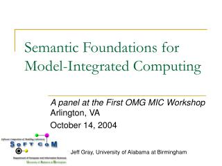 Semantic Foundations for Model-Integrated Computing