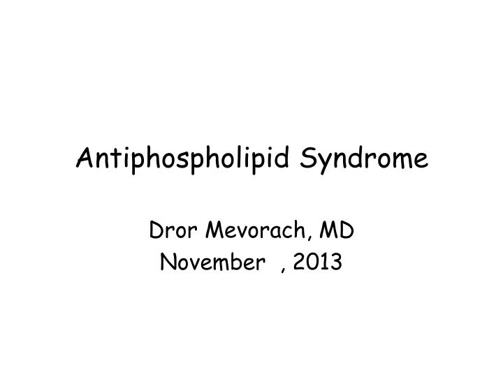 antiphospholipid syndrome