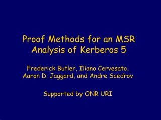 Proof Methods for an MSR Analysis of Kerberos 5
