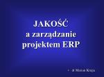 JAKOŚĆ a zarządzanie projektem ERP - slide 1