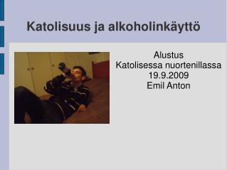 katolisuus ja alkoholink ytt