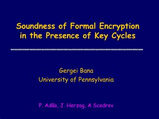 Soundness of Formal Encryption in the Presence of Key Cycles
