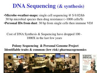 DNA Sequencing (&amp; synthesis)