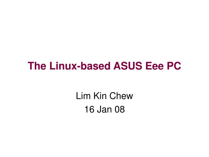 the linux based asus eee pc