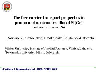 The free carrier transport properties in proton and neutron irradiated Si(Ge)