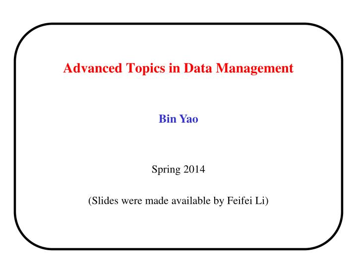 advanced topics in data management