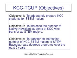 KCC-TCUP (Objectives)