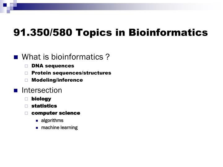 91 350 580 topics in bioinformatics
