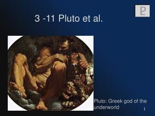 3 -11 Pluto et al.