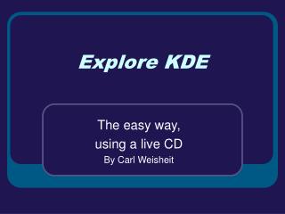 Explore KDE