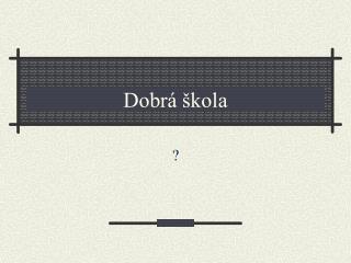 dobr kola