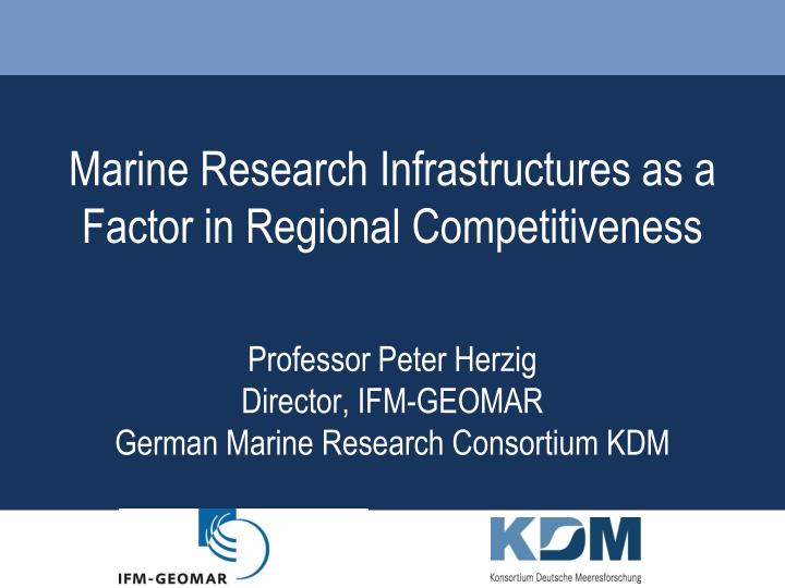 marine research infrastructures as a factor in regional competitiveness