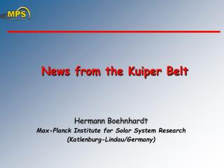 News from the Kuiper Belt