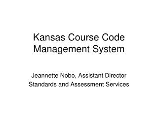 Kansas Course Code Management System