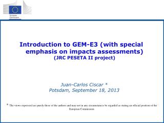 Introduction to GEM-E3 (with special emphasis on impacts assessments) (JRC PESETA II project)