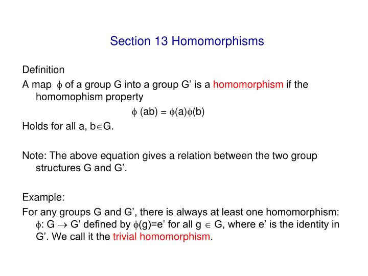 section 13 homomorphisms