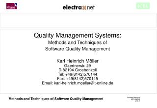 Quality Management Systems: Methods and Techniques of Software Quality Management