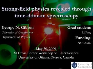 Strong-field physics revealed through time-domain spectroscopy