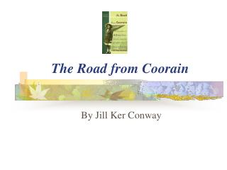 The Road from Coorain