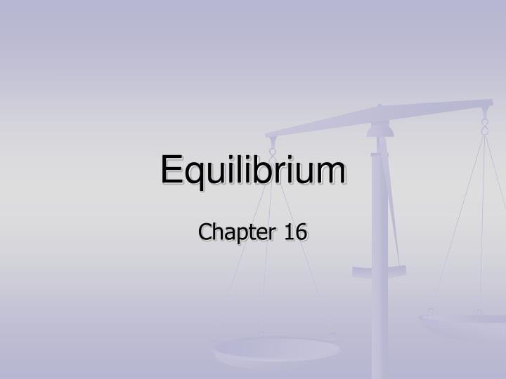 equilibrium