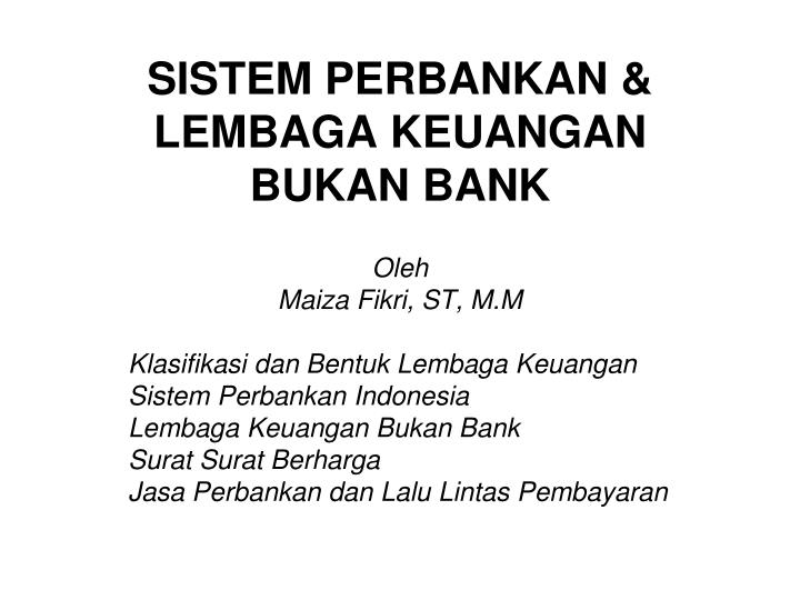 sistem perbankan lembaga keuangan bukan bank